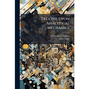Treatise Upon Analytical Mechanics