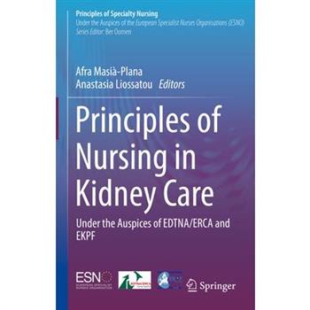 Principles of Nursing in Kidney Care