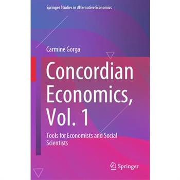 Concordian Economics, Vol. 1