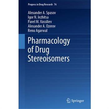 Pharmacology of Drug Stereoisomers