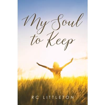 My Soul To Keep