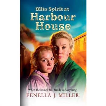 Blitz Spirit at Harbour House