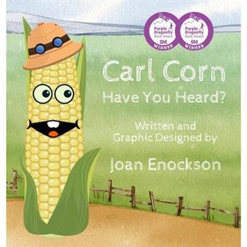 Carl Corn Have You Heard?