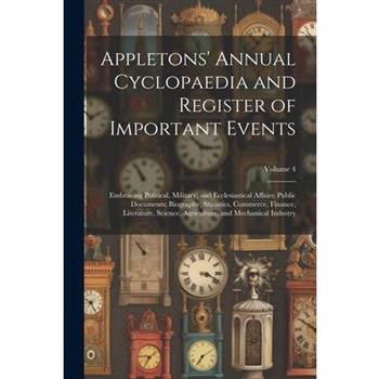 Appletons’ Annual Cyclopaedia and Register of Important Events