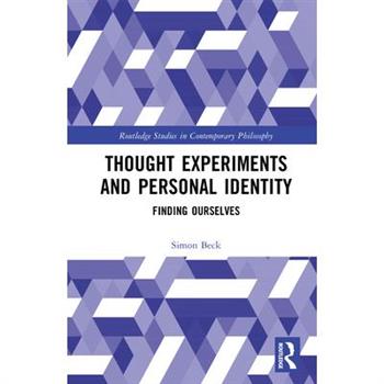 Thought Experiments and Personal Identity