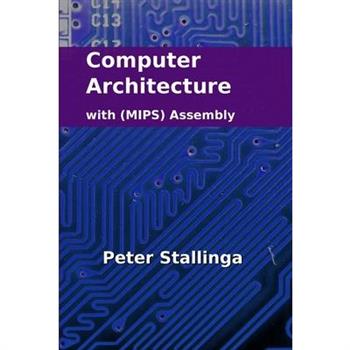 Computer Architecture with (MIPS) Assembly