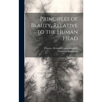 Principles of Beauty, Relative to the Human Head