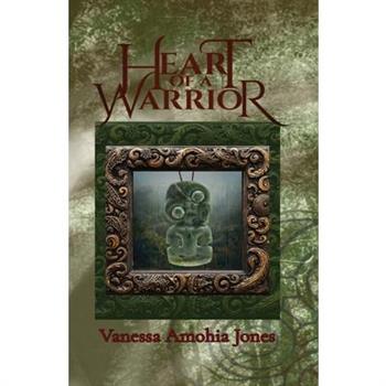 Heart Of a Warrior
