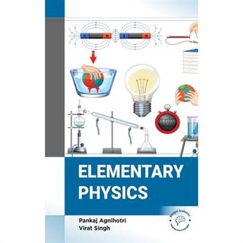 Elementary Physics