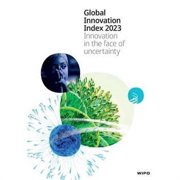 Global Innovation Index 2023