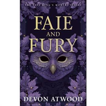 Faie and Fury