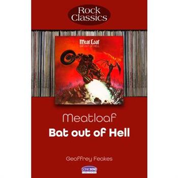 Meatloaf - Bat Out of Hell