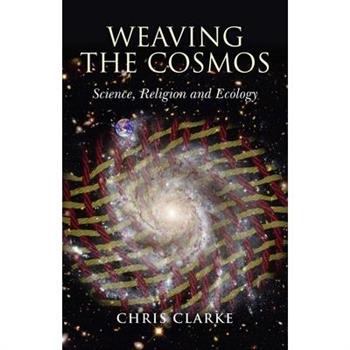 Weaving the Cosmos