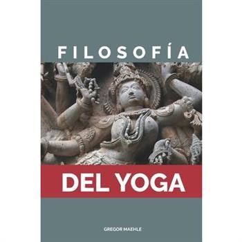 Filosofia Del Yoga