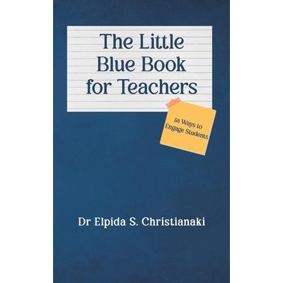The Little Blue Book for Teachers