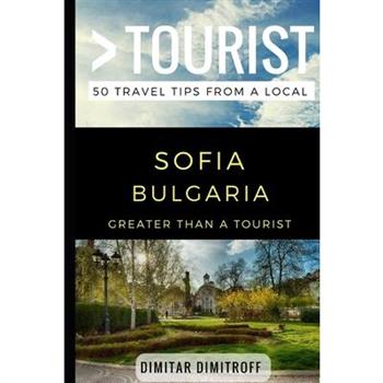 Greater Than a Tourist - Sofie Bulgaria