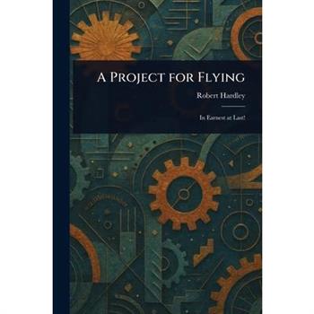 A Project for Flying