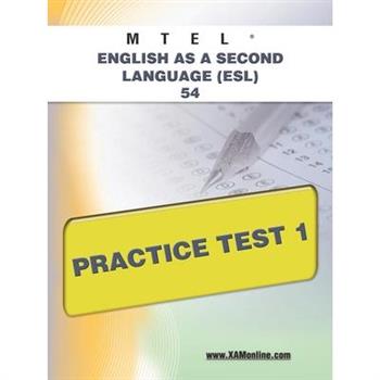 MTEL English As a Second Language (ESL) 54 Practice Test 1