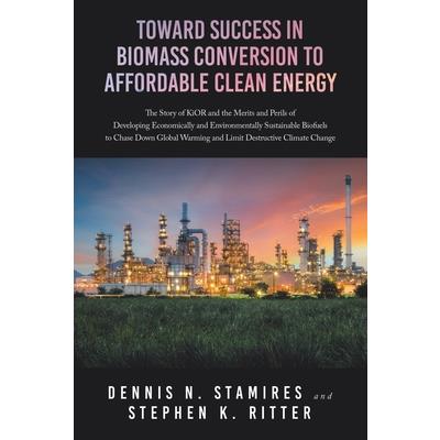 Toward Success in Biomass Conversion to Affordable Clean Energy