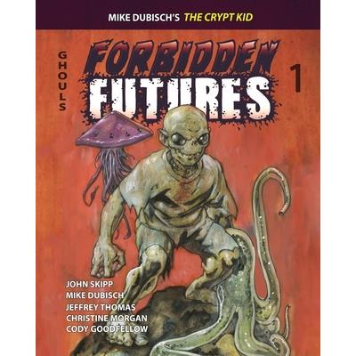 Forbidden Futures 1