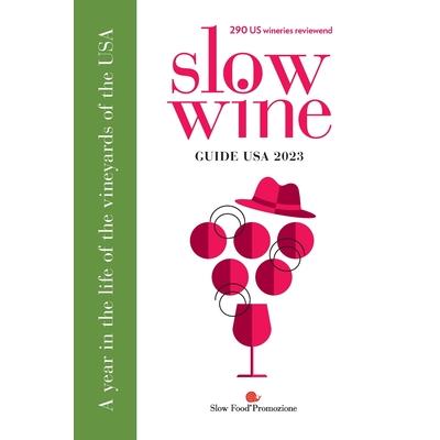Slow Wine Guide USA 2023