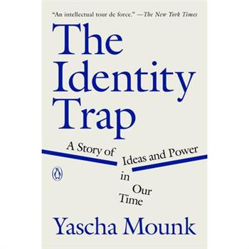 The Identity Trap