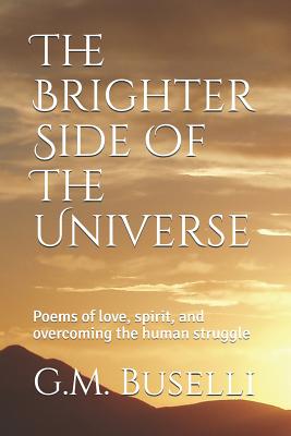 The Brighter Side Of The Universe
