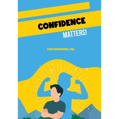 Confidence Matters!