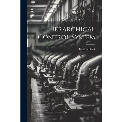 Hierarchical Control System