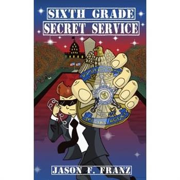 Sixth Grade Secret Service