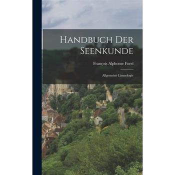 Handbuch der Seenkunde