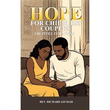 Hope for Childless Couples