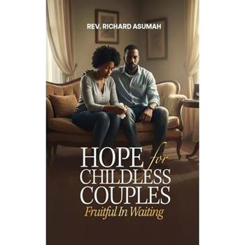 Hope for Childless Couples