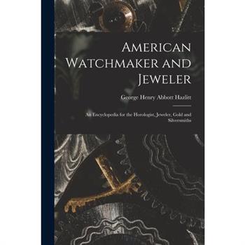 American Watchmaker and Jeweler