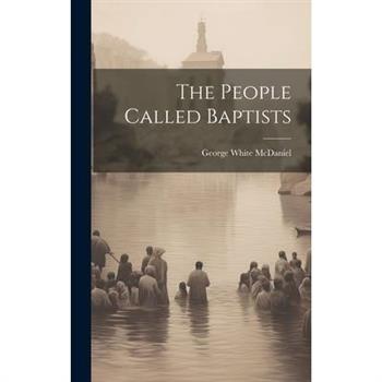 The People Called Baptists