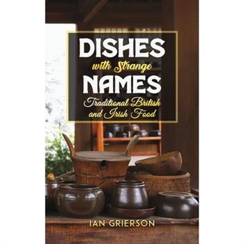 Dishes with Strange Names