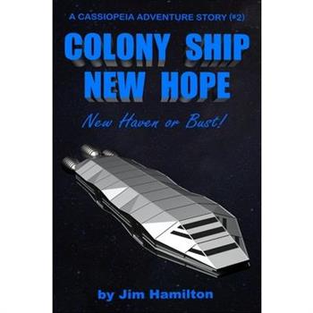 Colony Ship New Hope