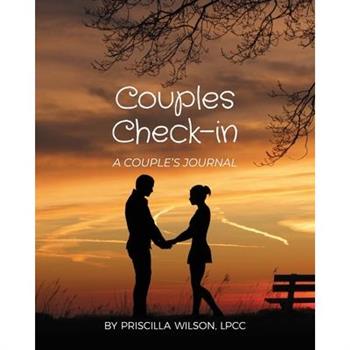 Couples Check-in - A COUPLE'S JOURNAL