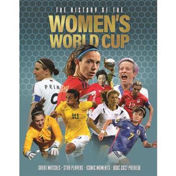 The History of the Women's World Cup