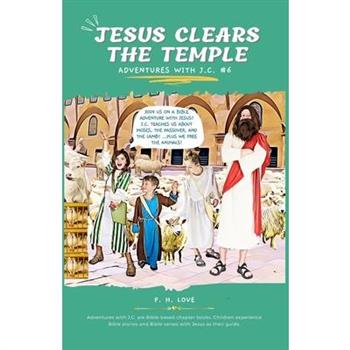 Jesus Clears the Temple