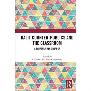 Dalit Counter-publics and the Classroom