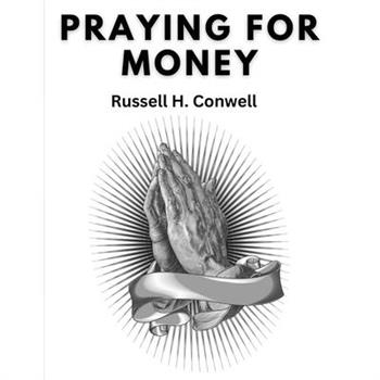 Praying For Money