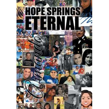 Hope Springs Eternal