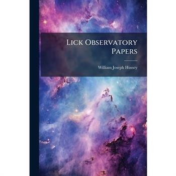 Lick Observatory Papers
