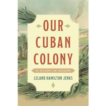 Our Cuban Colony