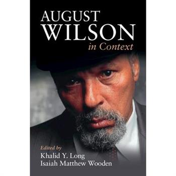 August Wilson in Context