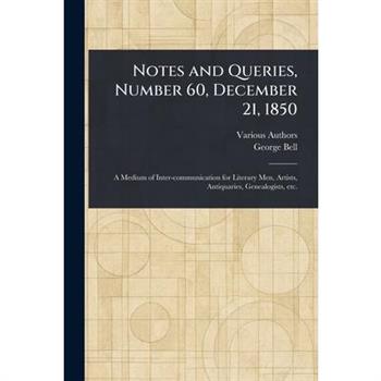 Notes and Queries, Number 60, December 21, 1850