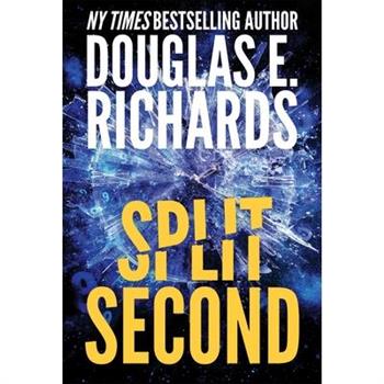 Split Second (Split Second, Book 1)