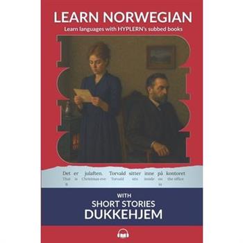 Learn Norwegian Bokm疇l with Short Stories
