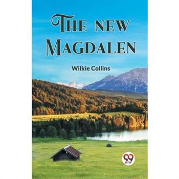 The New Magdalen